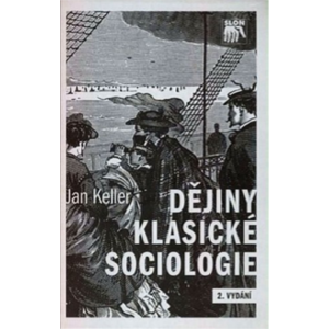 Dějiny klasické sociologie