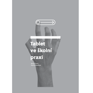 Tablet ve školní praxi