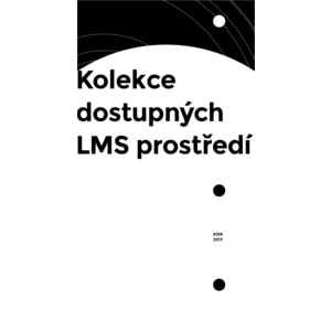 Kolekce dostupných LMS prostředí